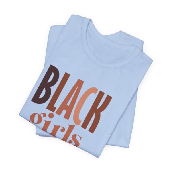 Black Girls Are Magic Unisex  Short Sleeve Tee - Image 63