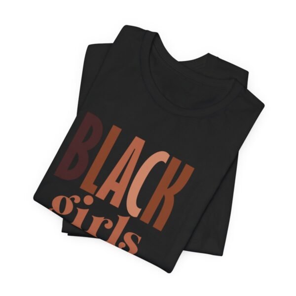 Black Girls Are Magic Unisex  Short Sleeve Tee - Image 5