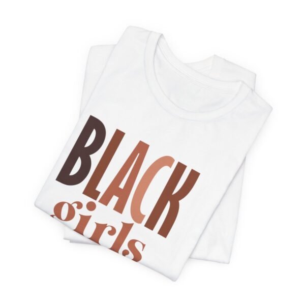 Black Girls Are Magic Unisex  Short Sleeve Tee - Image 34