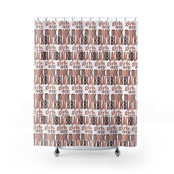Black Girls Are Magic Shower Curtains - Image 2