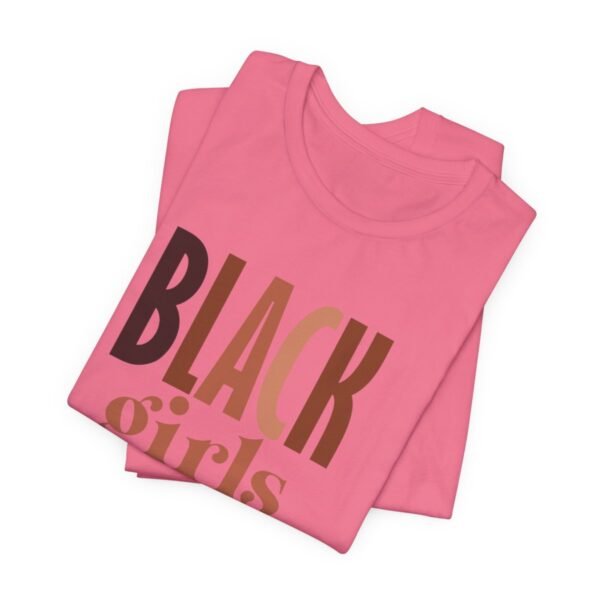 Black Girls Are Magic Unisex  Short Sleeve Tee - Image 92