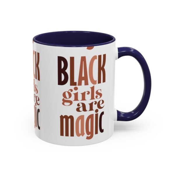 Black Girls Are Magic Accent Coffee Mug, 11oz - Image 14