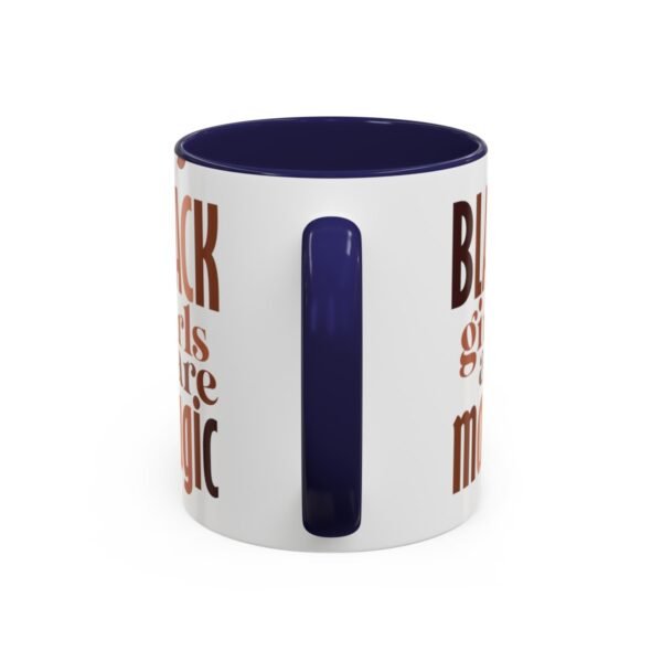 Black Girls Are Magic Accent Coffee Mug, 11oz - Image 16