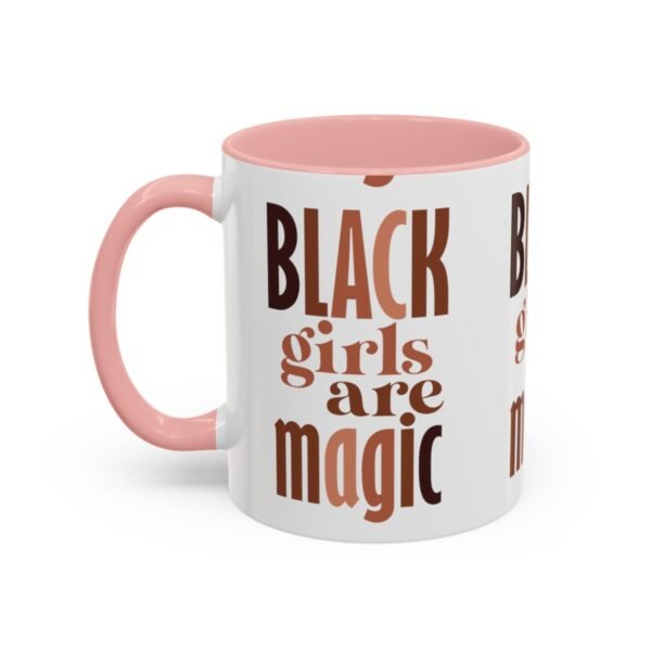 Black Girls Are Magic Accent Coffee Mug, 11oz - Image 3