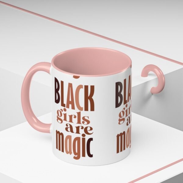 Black Girls Are Magic Accent Coffee Mug, 11oz - Image 6